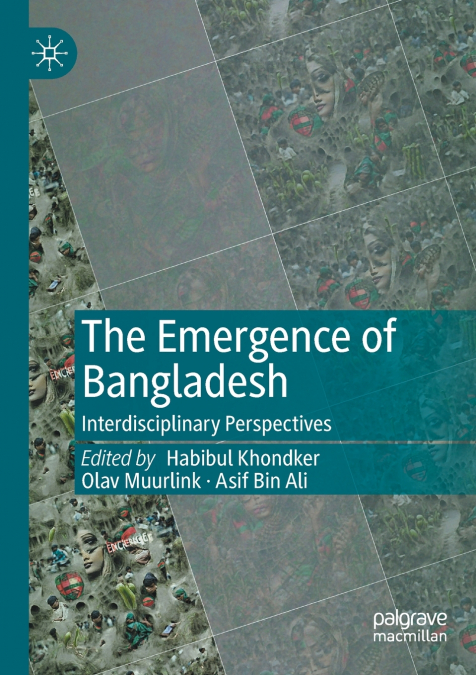 The Emergence of Bangladesh