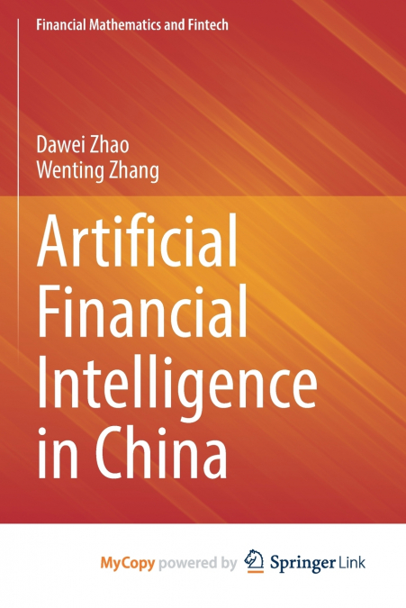 Artificial Financial Intelligence in China
