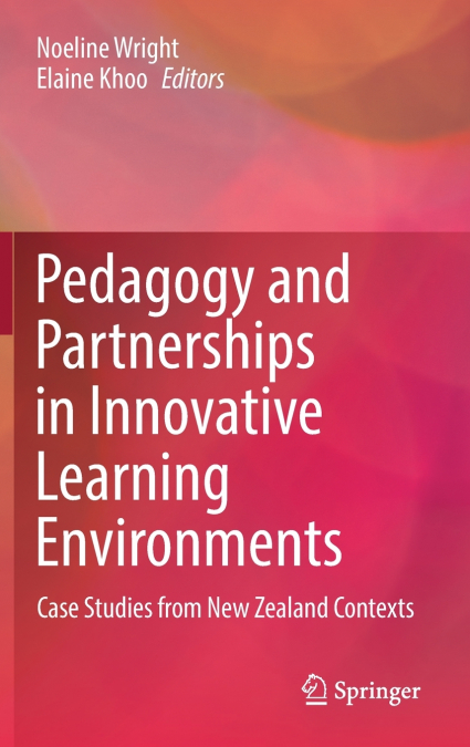 Pedagogy and Partnerships in Innovative Learning Environments