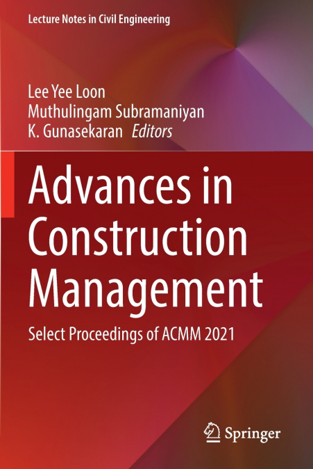 Advances in Construction Management