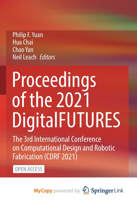 Proceedings of the 2021 DigitalFUTURES