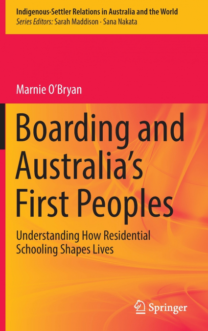 Boarding and Australia’s First Peoples