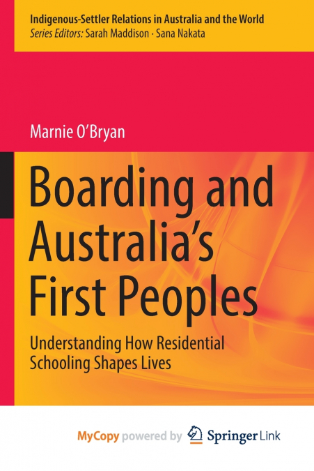 Boarding and Australia’s First Peoples