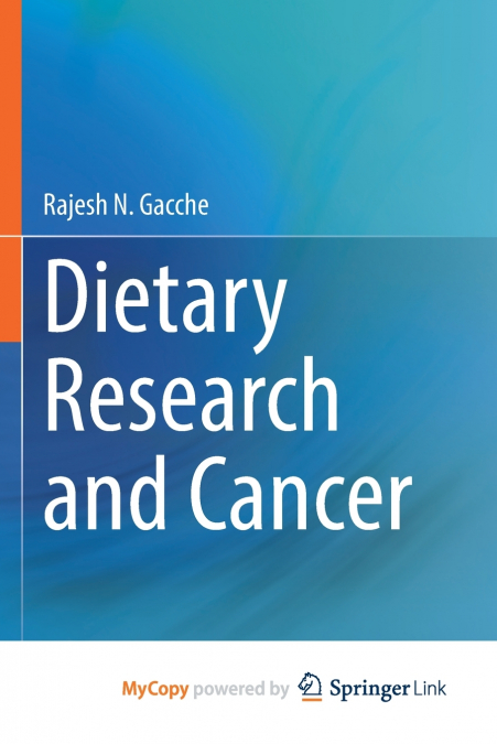 Dietary Research and Cancer