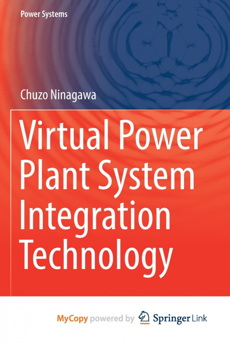 Virtual Power Plant System Integration Technology