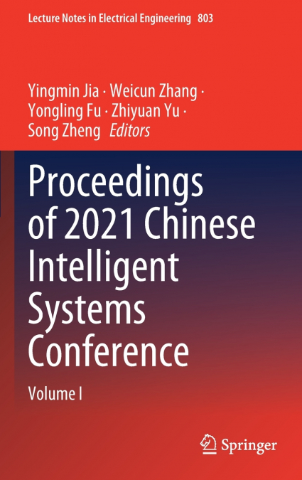 Proceedings of 2021 Chinese Intelligent Systems Conference