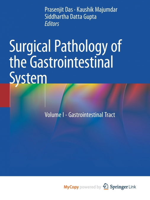 Surgical Pathology of the Gastrointestinal System