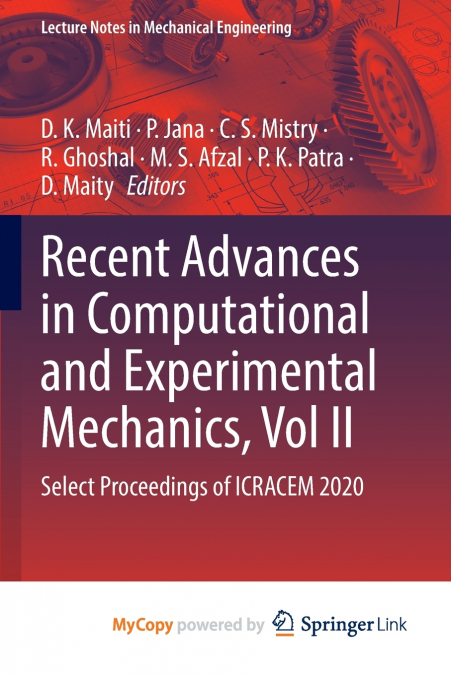Recent Advances in Computational and Experimental Mechanics, Vol II