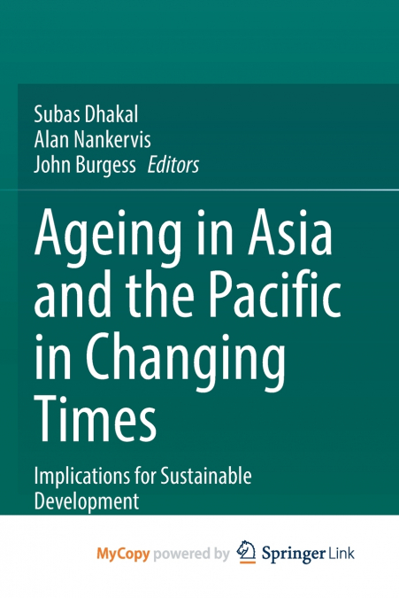 Ageing Asia and the Pacific in Changing Times