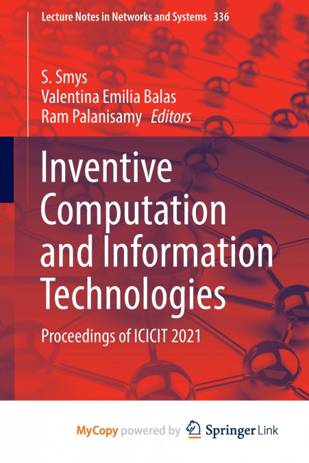Inventive Computation and Information Technologies