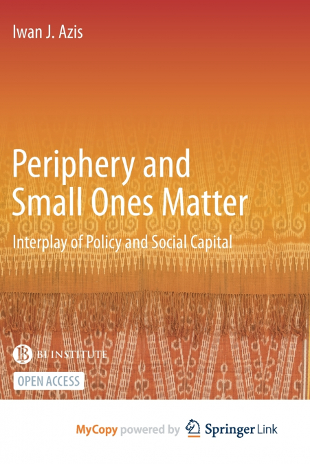 Periphery and Small Ones Matter