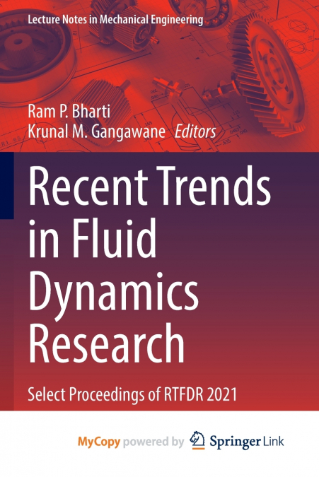 Recent Trends in Fluid Dynamics Research