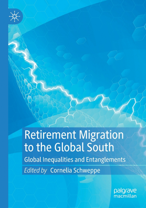 Retirement Migration to the Global South
