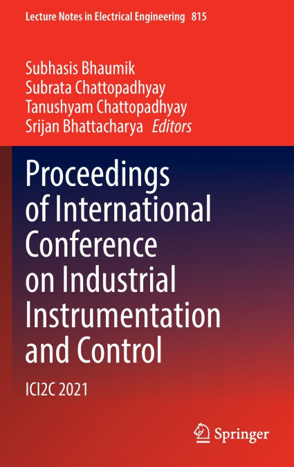 Proceedings of International Conference on Industrial Instrumentation and Control