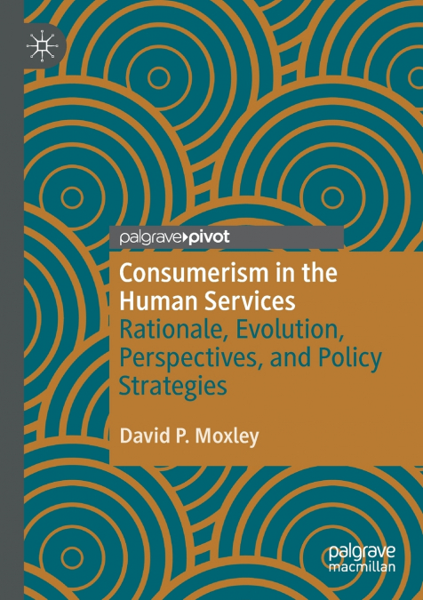Consumerism in the Human Services