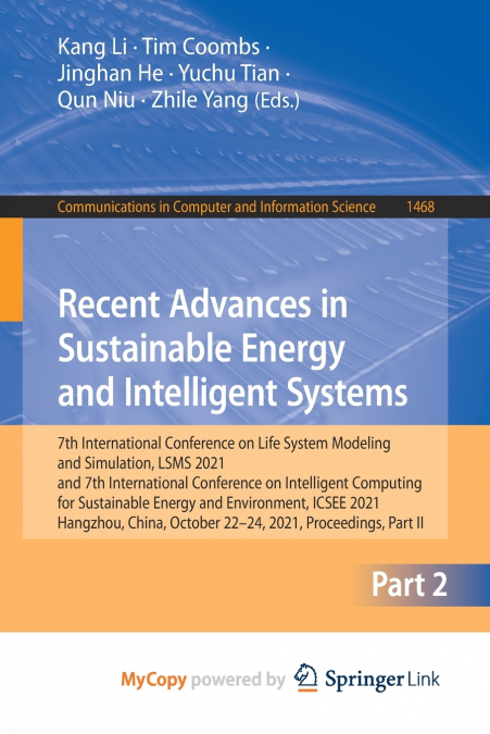 Recent Advances in Sustainable Energy and Intelligent Systems