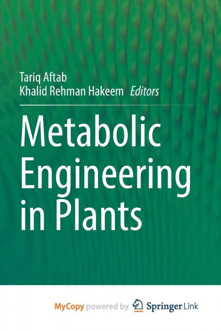 Metabolic Engineering in Plants