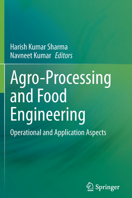 Agro-Processing and Food Engineering