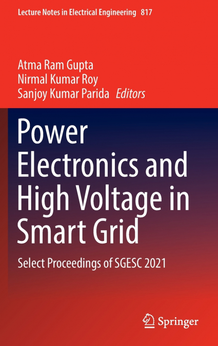 Power Electronics and High Voltage in Smart Grid