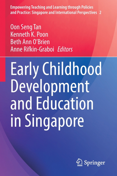 Early Childhood Development and Education in Singapore
