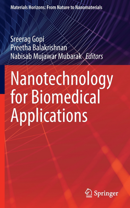 Nanotechnology for Biomedical Applications