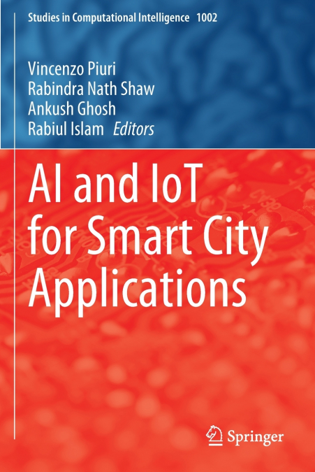 AI and IoT for Smart City Applications