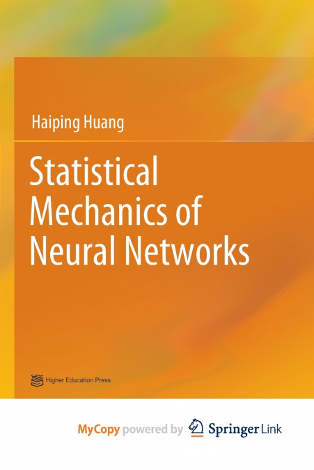 Statistical Mechanics of Neural Networks