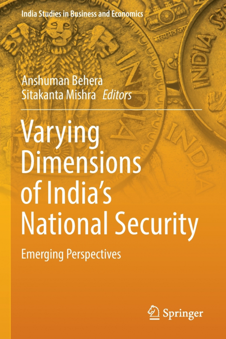 Varying Dimensions of India’s National Security