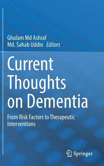 Current Thoughts on Dementia