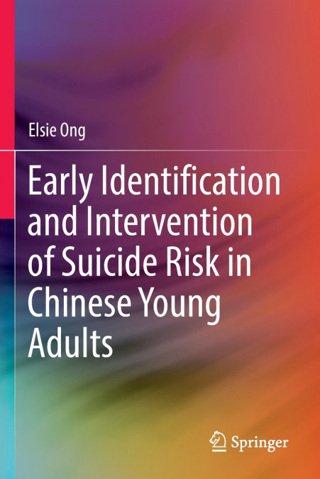 Early Identification and Intervention of Suicide Risk in Chinese Young Adults
