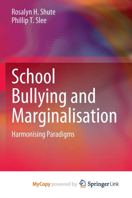 School Bullying and Marginalisation