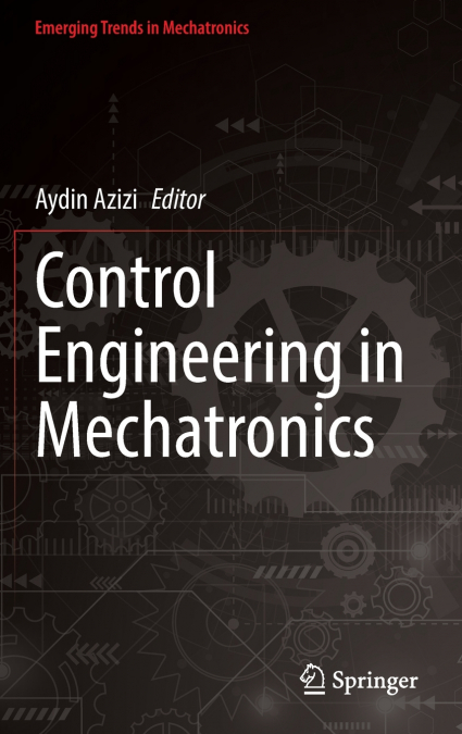 Control Engineering in Mechatronics