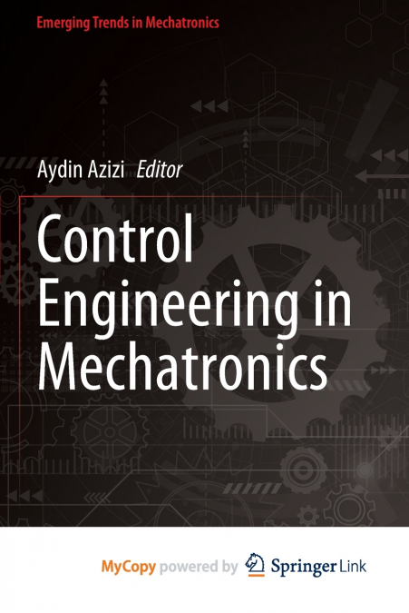 Control Engineering in Mechatronics