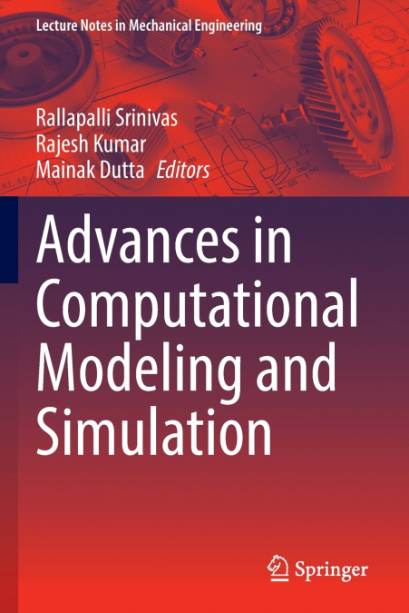 Advances in Computational Modeling and Simulation
