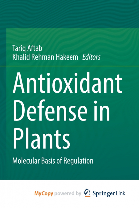 Antioxidant Defense in Plants