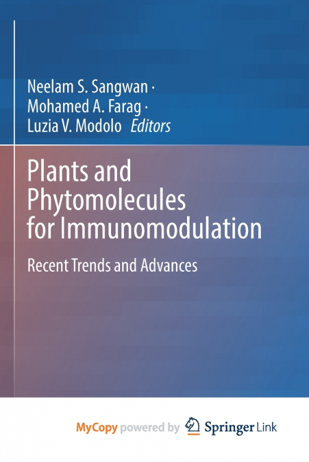 Plants and Phytomolecules for Immunomodulation