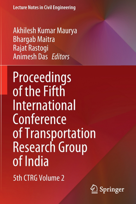 Proceedings of the Fifth International Conference of Transportation Research Group of India