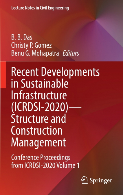 Recent Developments in Sustainable Infrastructure (ICRDSI-2020)-Structure and Construction Management