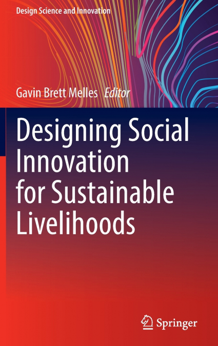 Designing Social Innovation for Sustainable Livelihoods