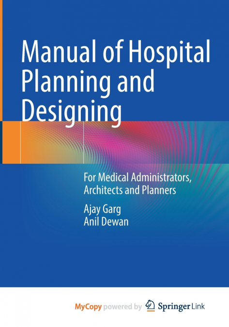 Manual of Hospital Planning and Designing