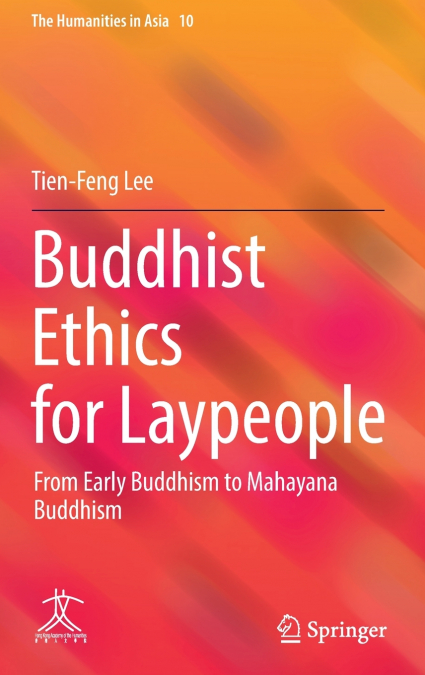 Buddhist Ethics for Laypeople