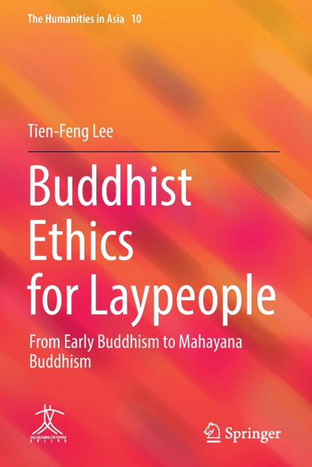 Buddhist Ethics for Laypeople