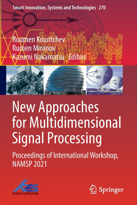 New Approaches for Multidimensional Signal Processing