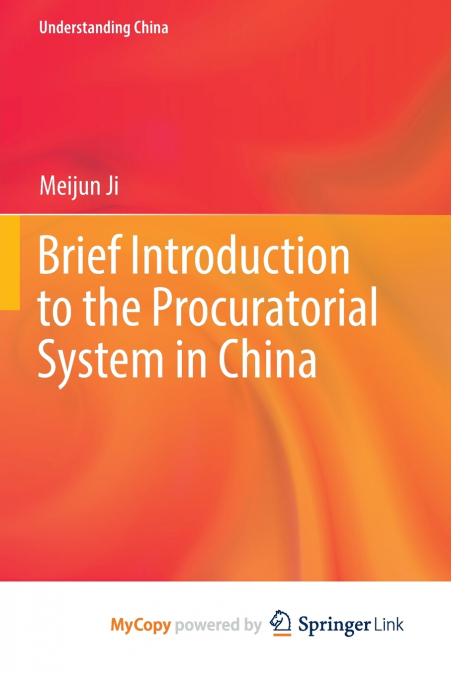 Brief Introduction to the Procuratorial System in China
