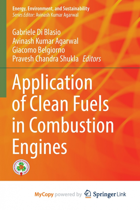 Application of Clean Fuels in Combustion Engines