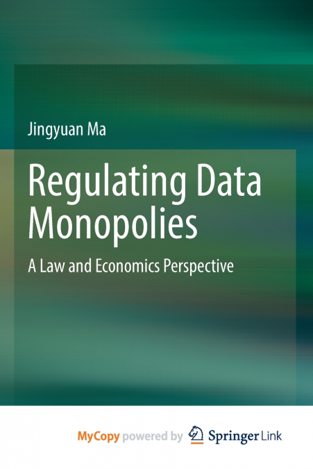 Regulating Data Monopolies