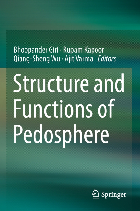 Structure and Functions of Pedosphere