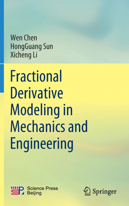 Fractional Derivative Modeling in Mechanics and Engineering