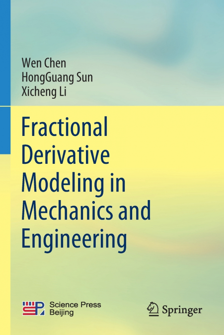 Fractional Derivative Modeling in Mechanics and Engineering
