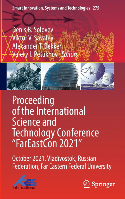 Proceeding of the International Science and Technology Conference 'FarEastСon 2021'